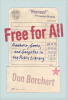 Free for all : oddballs, geeks, and gangstas in the public library