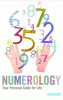 Numerology : your personal guide for life