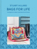 Bags for Life : 21 projects to make, customise & love forever