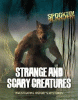 Strange and scary creatures : investigating history