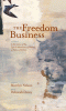 The freedom business including A narrative of the life and adventures of Venture, a native of Africa