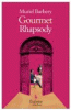 Gourmet rhapsody