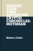Cryptid chronicles : Mothman