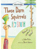 Those darn squirrels fly south