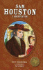 Sam Houston : I am Houston