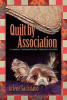 Quilt by association : a Harriet Truman/loose threads mystery