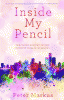 Inside my pencil : teaching poetry in the Detroit public schools