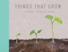 Things that grow