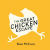 The great chicken escape