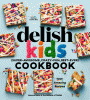 Delish kids : (super-awesome, crazy-fun, best-ever...