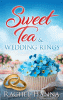 Sweet tea & wedding rings