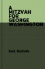 A Mitzvah for George Washington