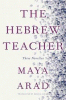 The Hebrew teacher : three novellas