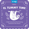 El tummy time : a high-contrast board book featuring animals from Latin America