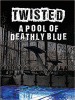 Pool of deathly blue