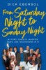 From Saturday night to Sunday night : my forty years of laughter, tears, and touchdowns in TV