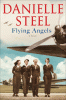 Flying angels : a novel