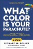 What color is your parachute? : your guide to a lifetime of meaningful work and career success