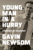 Young man in a hurry : a memoir of discovery