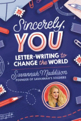 Sincerely, you : letter-writing to change the world