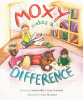 Moxy makes a difference