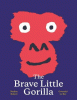 The brave little gorilla