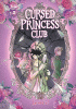 Cursed Princess Club. 2