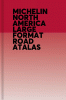 Michelin North America Large Format Road Atlas 2026
