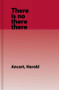 There is no there there : Harold Ancart