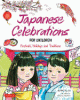 Japanese celebrations for children : festivals, holidays and traditions
