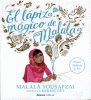 El lápiz mágico del Malala