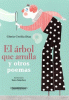El árbol que arrulla y otros poemas