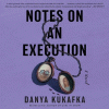 Notes on an execution