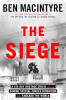 The siege : a six-day hostage crisis and the daring special-forces operation that shocked the world