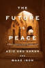 The future is peace : a shared journey across the Holy Land