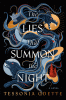 The lies that summon the night : a songs for the sinless novel
