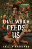 That which feeds us : a Hawaiian gothic