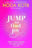 Jump and find joy: embracing change in every season of life