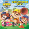 Construction pups : a book about shapes