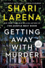 Getting away with murder