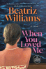 When you loved me