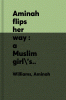 Aminah flips her way : a Muslim girl's gymnastic dream