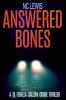 Answered bones.