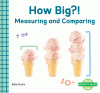 How big?! : measuring and comparing