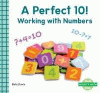 A perfect 10! : working with numbers