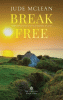 Break free : The O'Brians Book Two