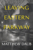 Leaving Eastern Parkway [electronic resource]
