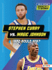 Stephen Curry vs. Magic Johnson. All-Star Smack Down Who Would Win?