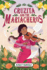 Cruzita and the mariacheros