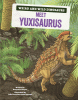 Meet Yuxisaurus 
